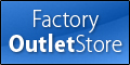 Factory Outlet Store